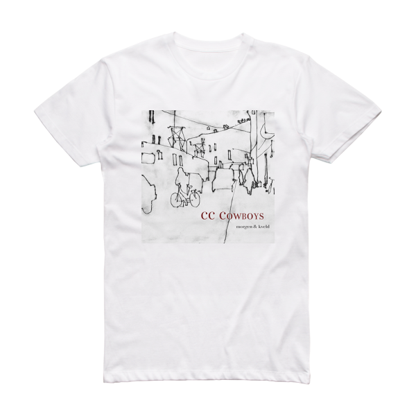 CC Cowboys Morgen Kveld Album Cover T-Shirt White