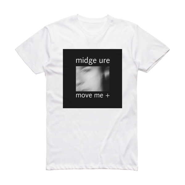 Midge Ure Move Me Album Cover T-Shirt White