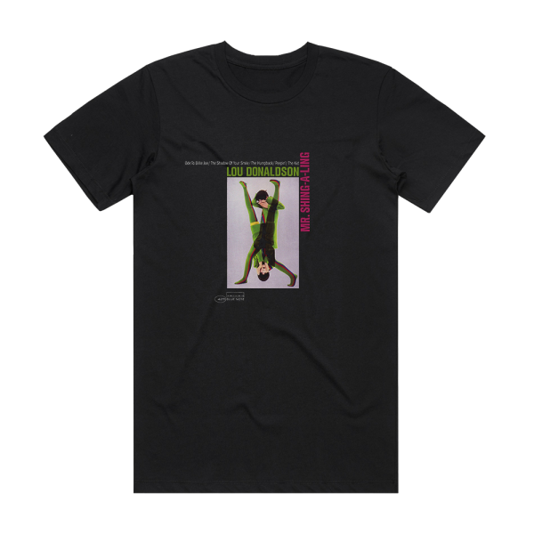 Lou Donaldson Mr Shing A Ling Album Cover T-Shirt Black