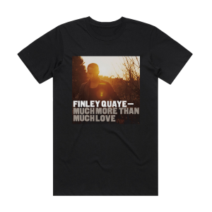 Finley Quaye Much More Than Much Love Album Cover T-Shirt Black