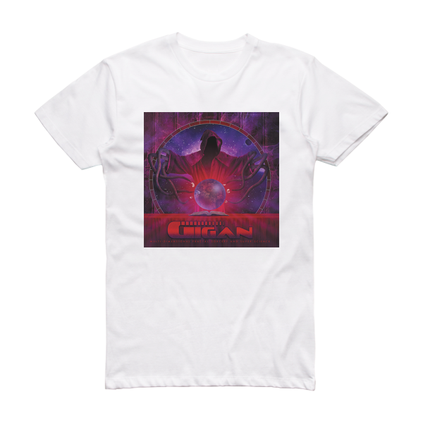 Gigan Multi Dimensional Fractal Sorcery And Super Science Album Cover T-Shirt White