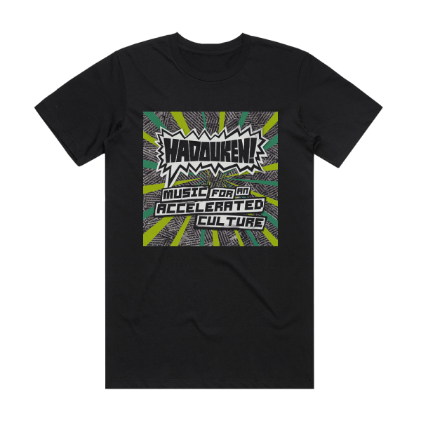 Hadouken Music For An Accelerated Culture Album Cover T-Shirt Black