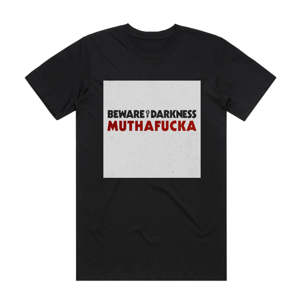 Beware of Darkness Muthafucka Album Cover T-Shirt Black