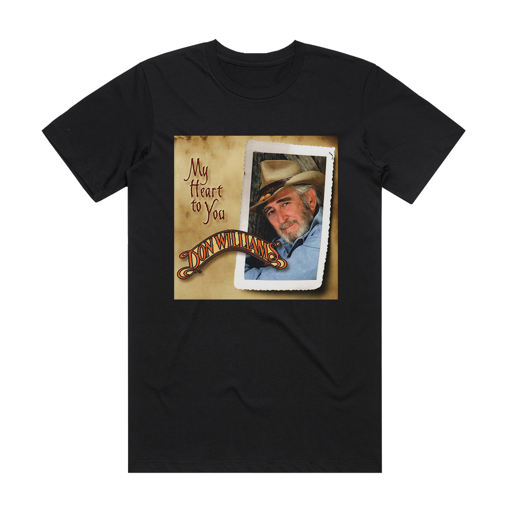 Don Williams My Heart To You Album Cover T-Shirt Black – ALBUM COVER T ...