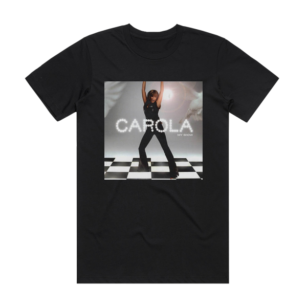 Carola My Show Album Cover T-Shirt Black