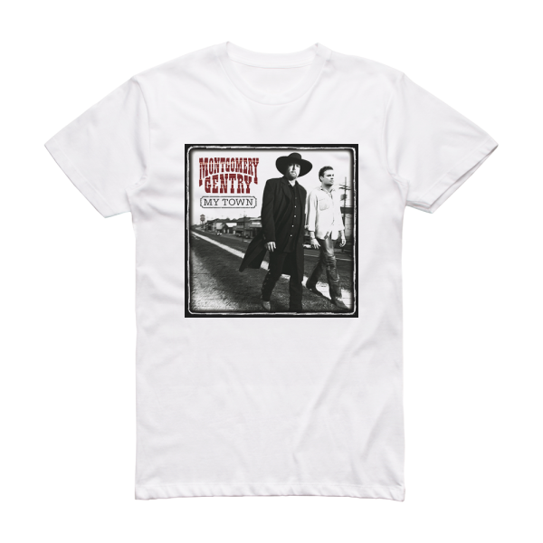 Montgomery Gentry My Town Album Cover T-Shirt White