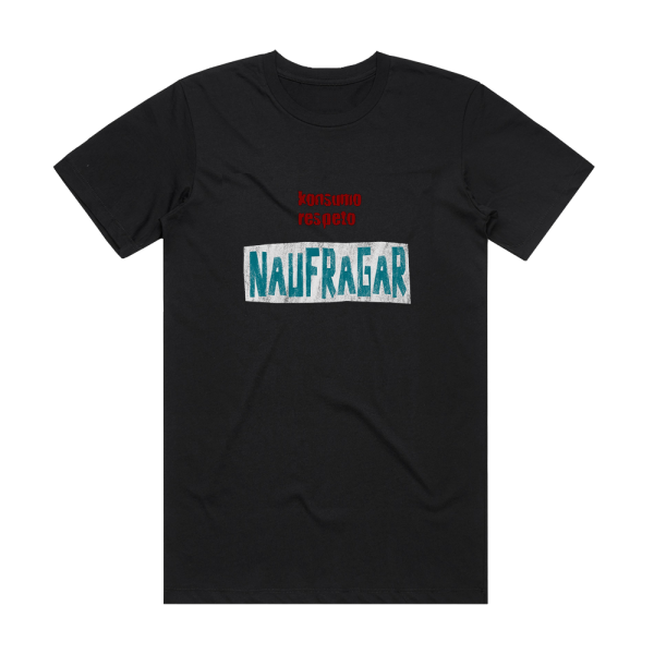 Konsumo Respeto Naufragar Album Cover T-Shirt Black