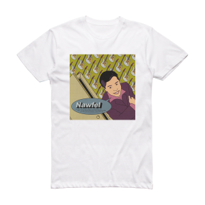Nawfel Nawfel Album Cover T-Shirt White