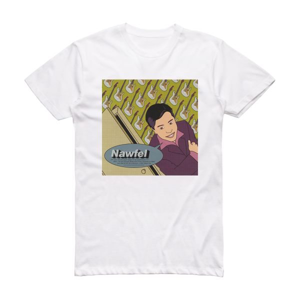 Nawfel Nawfel Album Cover T-Shirt White