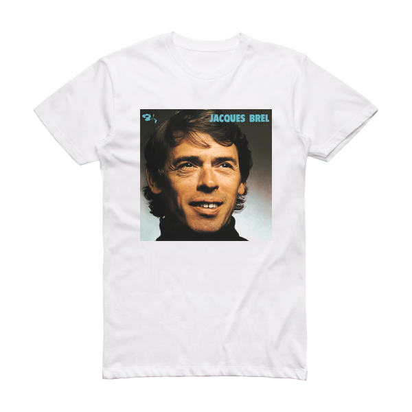 Jacques Brel Ne Me Quitte Pas Album Cover T-Shirt White