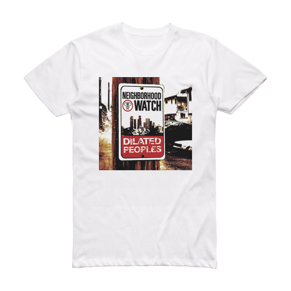 Dilated Peoples Neighborhood Watch Album Cover T-Shirt White