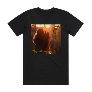 Megan Nicole Never Have I Ever Album Cover T-Shirt Black