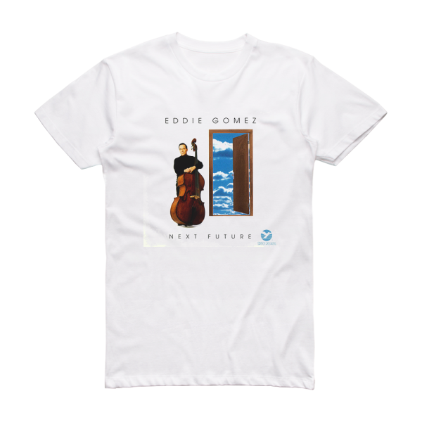 Eddie Gomez Next Future Album Cover T-Shirt White