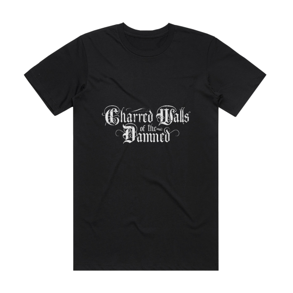 Charred Walls of the Damned Nice Dreams Album Cover T-Shirt Black