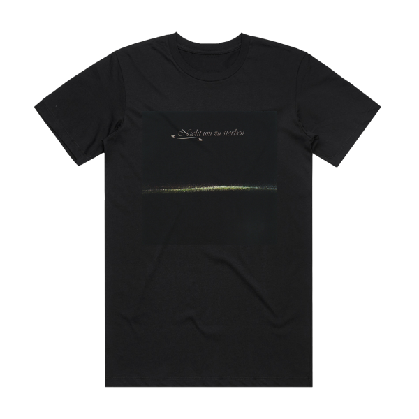 Dornenreich Nicht Um Zu Sterben Album Cover T-Shirt Black