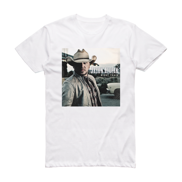 Jason Aldean Night Train Album Cover T-Shirt White