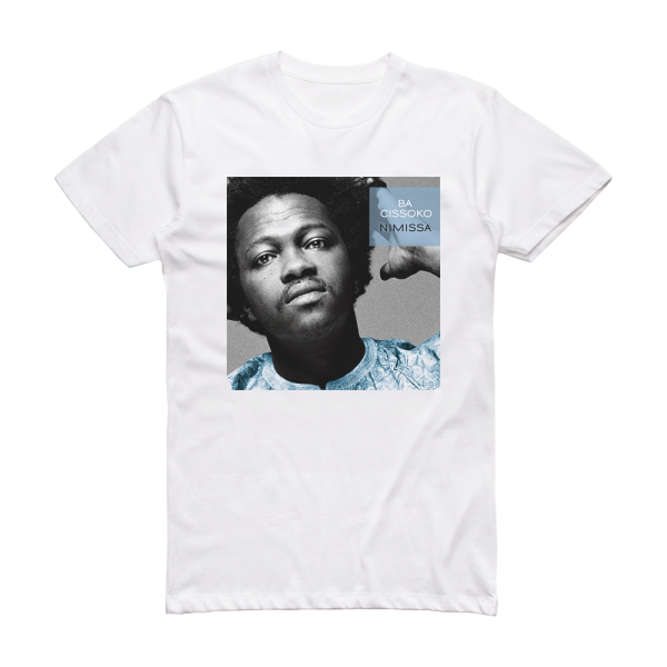 Ba Cissoko Nimissa Album Cover T-Shirt White