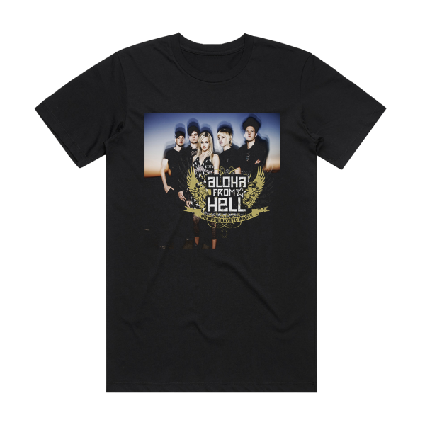 Aloha From Hell No More Days To Waste Album Cover T-Shirt Black