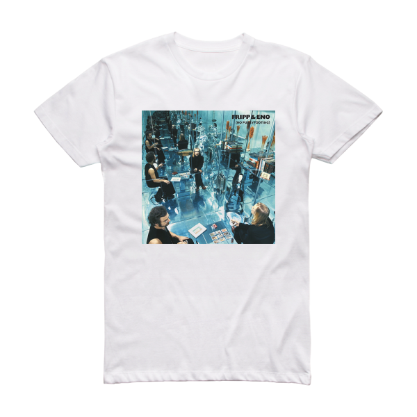 Fripp & Eno No Pussyfooting Album Cover T-Shirt White