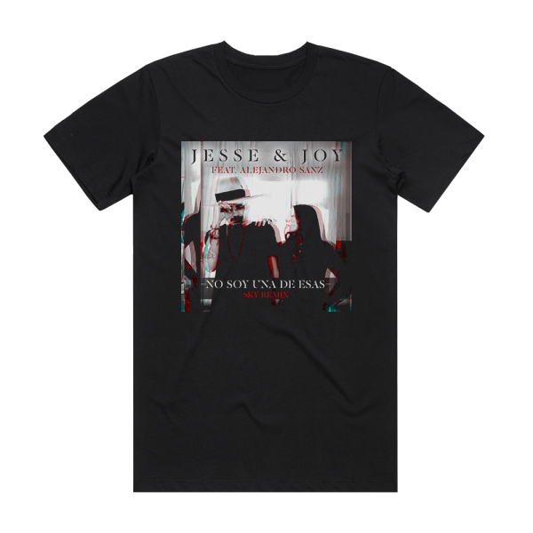 Jesse and Joy No Soy Una De Esas Sky Remix Album Cover T-Shirt Black