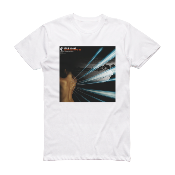 Dom and Roland No Strings Attached Album Cover T-Shirt White