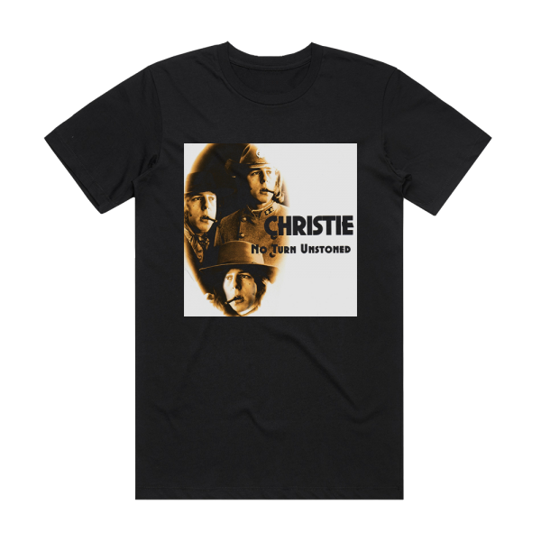 Christie No Turn Unstoned Album Cover T-Shirt Black