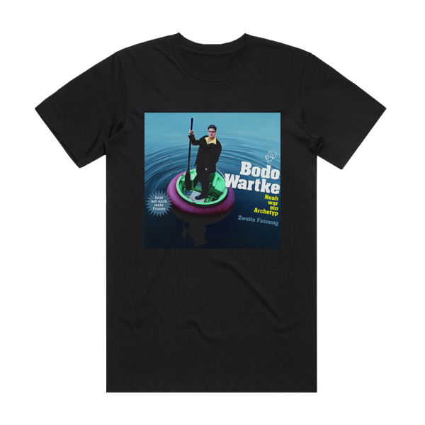 Bodo Wartke Noah War Ein Archetyp Zweite Fassung Album Cover T-Shirt Black