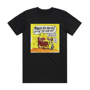 Pater Moeskroen Nooit Van Gehoord Wel Ns Van Geroken Ja Telt Dat Ook Album Cover T-Shirt Black