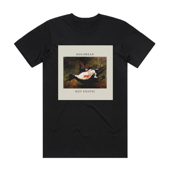 Dolorean Not Exotic Album Cover T-Shirt Black