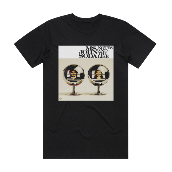 Ms John Soda Notes And The Like Album Cover T-Shirt Black
