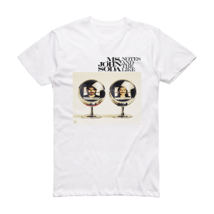 Ms John Soda Notes And The Like Album Cover T-Shirt White