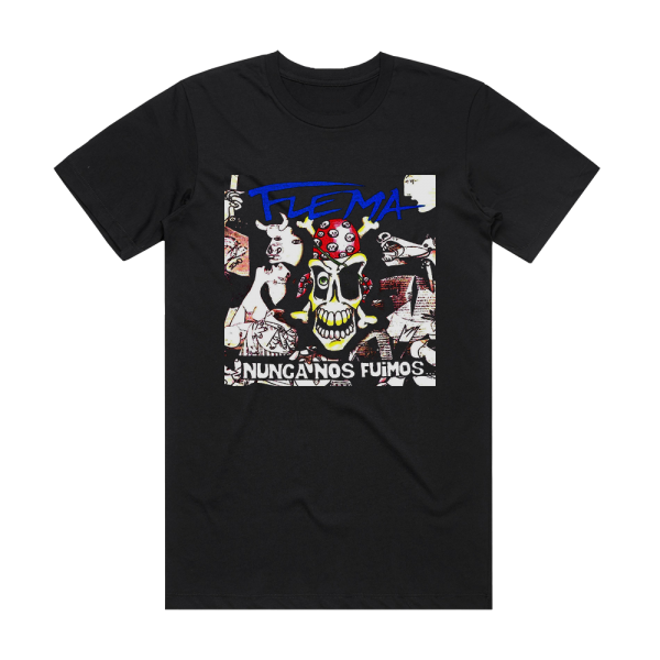 Flema Nunca Nos Fuimos Album Cover T-Shirt Black