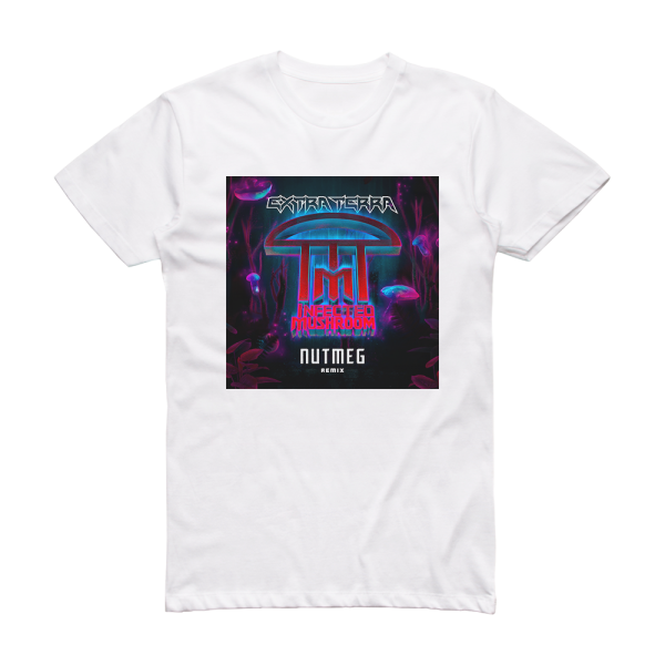 Infected Mushroom Nutmeg Extra Terra Remix Album Cover T-Shirt White