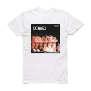 Nmesh Nuwav Hallucinations Album Cover T-Shirt White