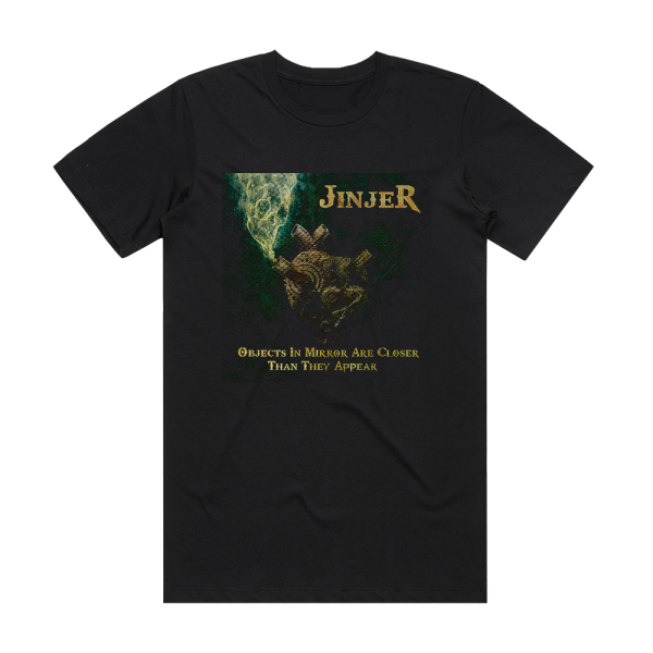 Jinjer Objects In Mirror Are Closer Than They Appear Album Cover T-Shirt Black