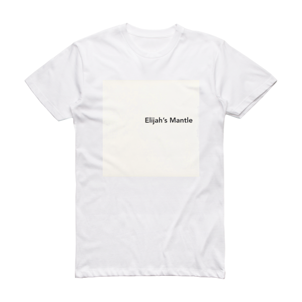Elijah's Mantle Observations Of An Atheist Album Cover T-Shirt White
