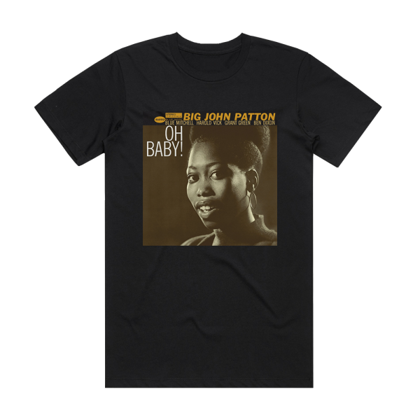 John Patton Oh Baby Album Cover T-Shirt Black