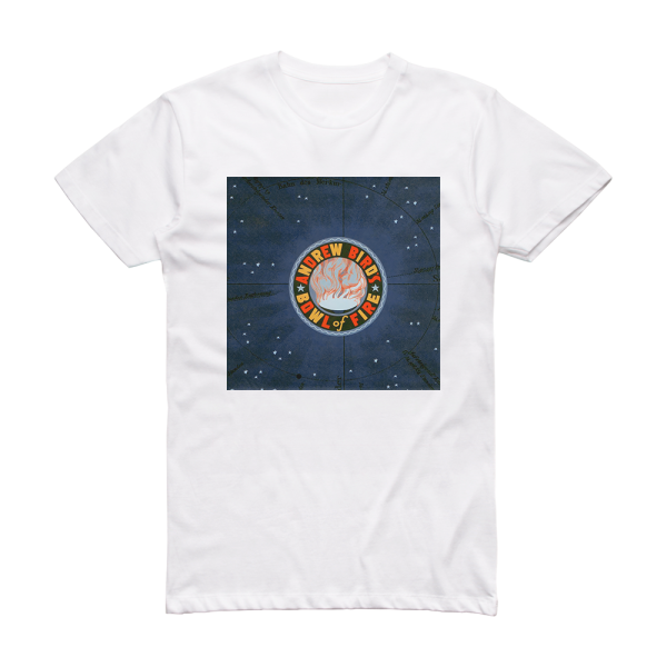 Andrew Birds Bowl of Fire Oh The Grandeur Album Cover T-Shirt White