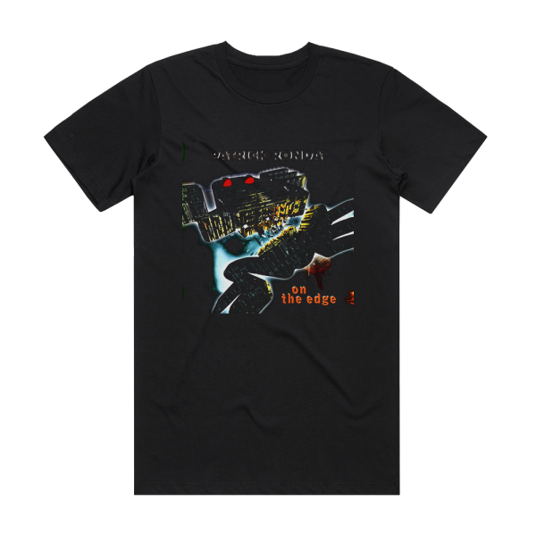 Patrick Rondat On The Edge 1 Album Cover T-Shirt Black