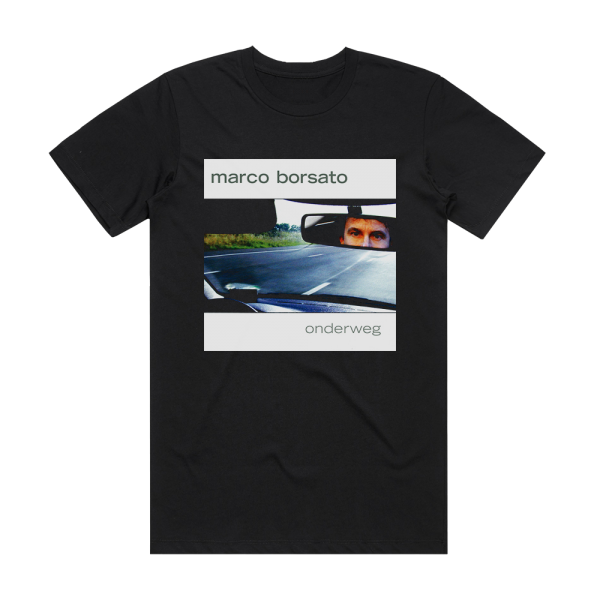 Marco Borsato Onderweg Album Cover T-Shirt Black