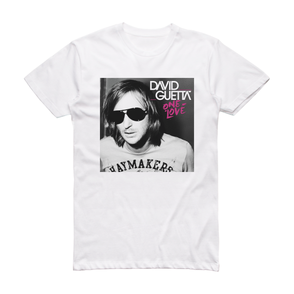 David Guetta One Love Album Cover T-Shirt White