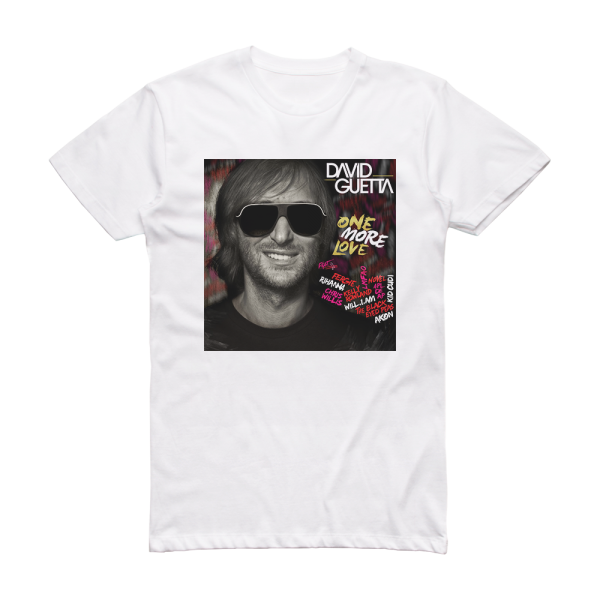 David Guetta One More Love 1 Album Cover T-Shirt White