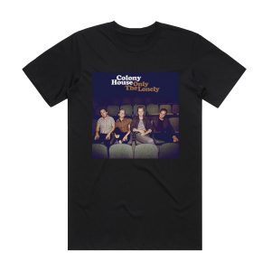 Colony House Only The Lonely Album Cover T-Shirt Black