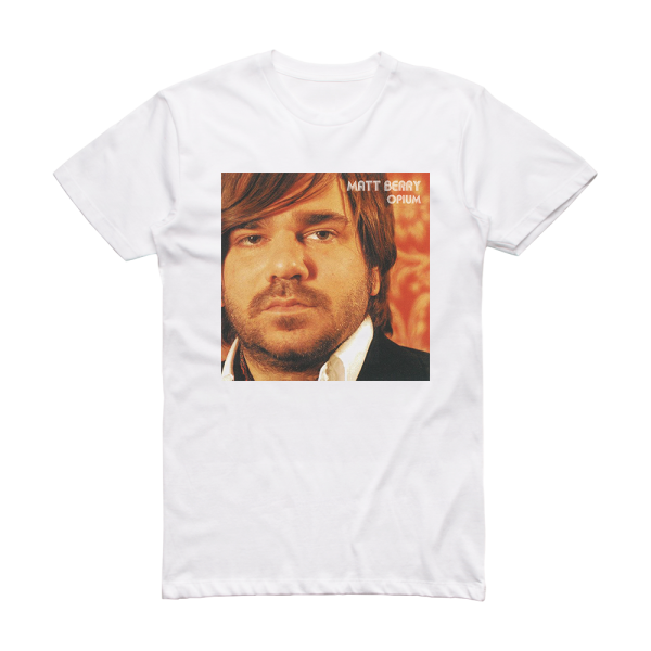 Matt Berry Opium 2 Album Cover T-Shirt White