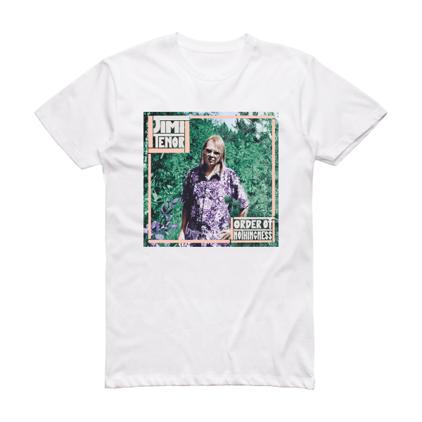 Jimi Tenor Order Of Nothingness Album Cover T-Shirt White