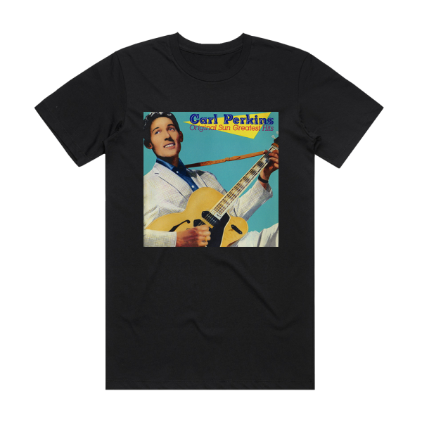 Carl Perkins Original Sun Greatest Hits Album Cover T-Shirt Black