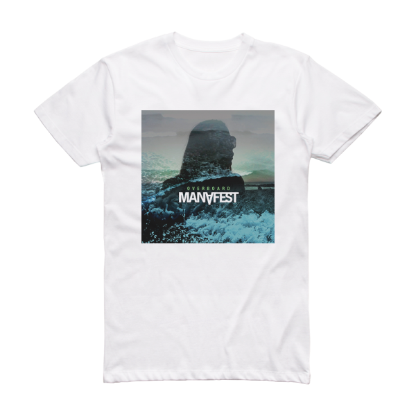 Manafest Overboard Album Cover T-Shirt White