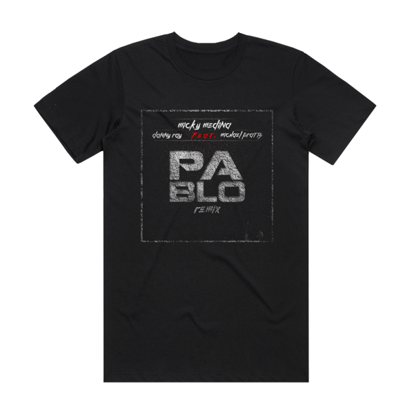 Micky Medina Pablo Remix Album Cover T-Shirt Black