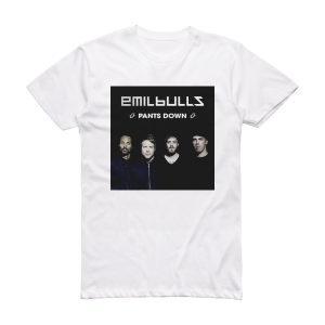 Emil Bulls Pants Down Album Cover T-Shirt White