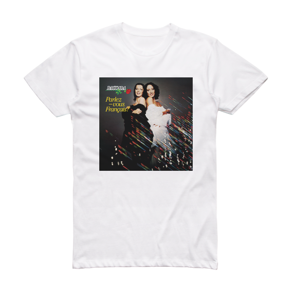 Baccara Parlez Vous Franais Album Cover T-Shirt White
